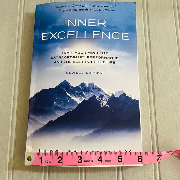 Inner Excellence Paperback Book By Jim Murphy Mental Toughness Confidence NWT - Picture 11 of 11